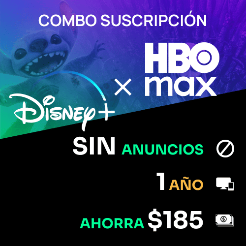 Disney+ y HBO MAX —> 12 MESES